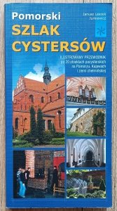 Pomorski Szlak Cystersów. Ilustrowany przewodnik