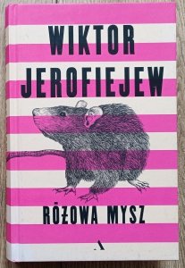 Wiktor Jerofiejew • Różowa mysz