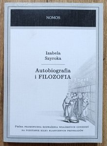 Izabela Szyroka • Autobiografia i filozofia