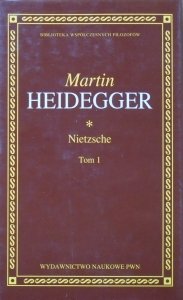Martin Heidegger • Nietzsche tom 1.