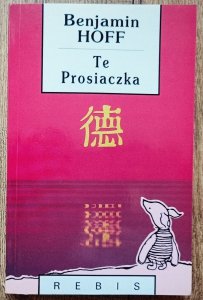 Benjamin Hoff • Te Prosiaczka