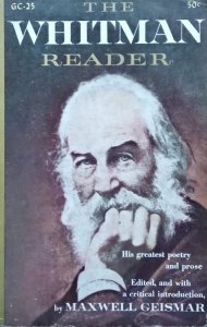 Maxwell Geismar • The Whitman Reader