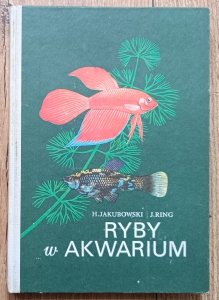 Henryk Jakubowski, Jerzy Ring • Ryby w akwarium
