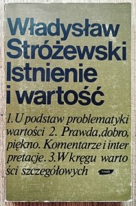 Władysław Stróżewski • Istnienie i wartość