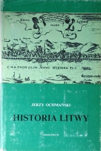 Jerzy Ochmański • Historia Litwy