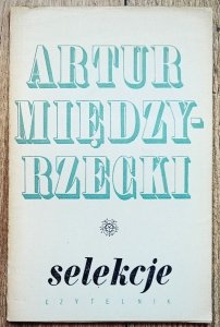 Artur Międzyrzecki • Selekcje