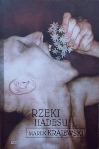 Marek Krajewski • Rzeki Hadesu 
