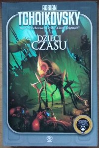 Adrian Tchaikovsky • Dzieci czasu