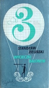 Stanisław Zieliński • Wycieczki balonem
