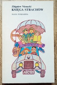 Zbigniew Nienacki • Księga strachów