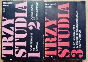 Margaret Mead • Trzy studia. Dojrzewanie na Samoa. Dorastanie na Nowej Gwinei. Płeć i charakter w trzech społecznościach pierwotnych