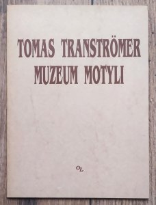 Tomas Transtromer • Muzeum motyli