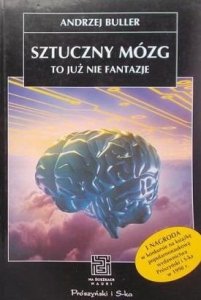 Andrzej Buller • Sztuczny mózg