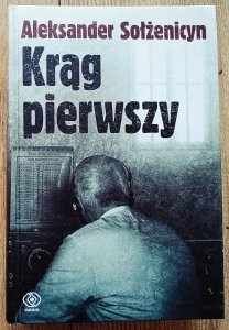 Aleksander Sołżenicyn • Krąg pierwszy