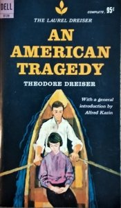 Theodore Dreiser • An American Tragedy