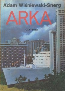 Adam Wiśniewski-Snerg • Arka
