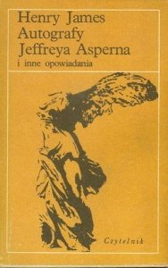 Henry James • Autografy Jeffreya Asperna i inne opowiadania