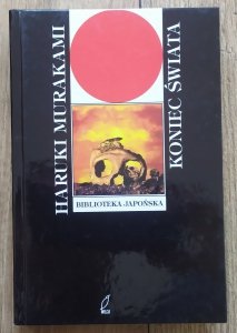 Haruki Murakami • Koniec Świata i Hard-boiled Wonderland