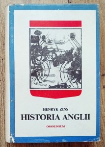 Henryk Zins • Historia Anglii