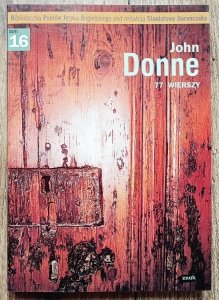 John Donne • 77 wierszy [Stanisław Barańczak]
