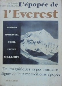 Sir Francis Younghusband • L'epopee de l'everest