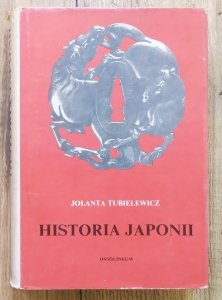 Jolanta Tubielewicz • Historia Japonii [Japonia]