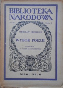 Jarosław Vrchlicky • Wybór poezji