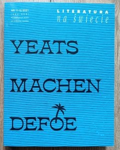 Literatura na Świecie 11-12/2021 • Yeats, Machen, Defoe