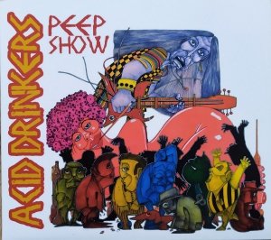 Acid Drinkers • Peep Show • CD