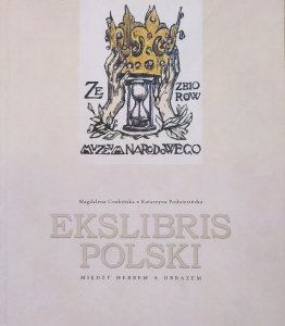 Magdalena Czubińska, Katarzyna Podniesińska • Ekslibris polski. Między herbem a obrazem