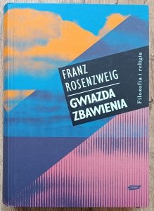 Franz Rosenzweig • Gwiazda zbawienia