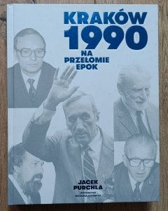 Jacek Purchla • Kraków 1990: na przełomie epok