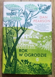 Dan Pearson • Rok w ogrodzie