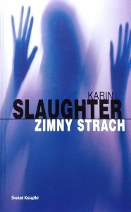 Karin Slaughter • Zimny strach