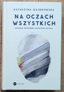 Katarzyna Włodkowska • Na oczach wszystkich