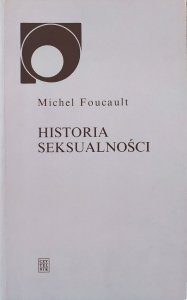 Michel Foucault • Historia seksualności