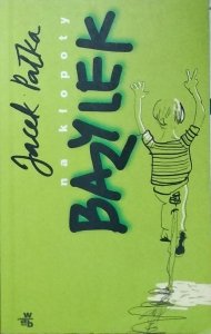 Jacek Pałka • Na kłopoty - Bazylek