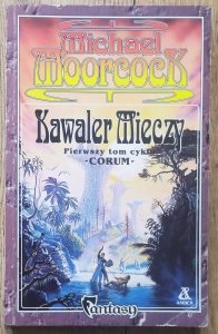 Michael Moorcock • Kawaler mieczy
