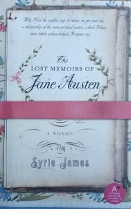 Syrie James • The Lost Memoirs of Jane Austen