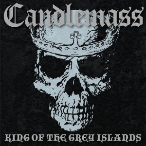 Candlemass • King of the Grey Islands • CD