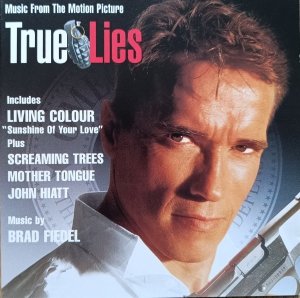 True Lies. Music From the Motion Picture • CD
