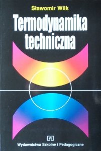 Sławomir Wilk • Termodynamika techniczna
