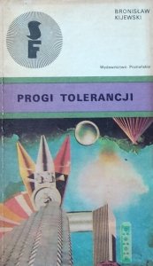 Bronisław Kijewski • Progi tolerancji