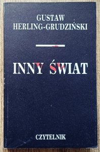 Gustaw Herling Grudziński • Inny świat
