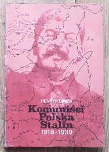 Henryk Cimek • Komuniści, Polska, Stalin 1918-1939