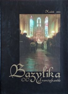 Henryk Górski • Bazylika franciszkanów