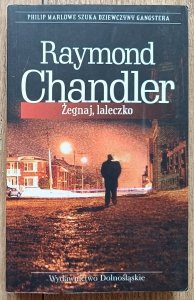 Raymond Chandler • Żegnaj, laleczko
