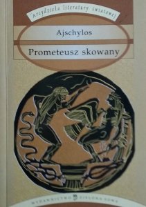 Ajschylos • Prometeusz skowany