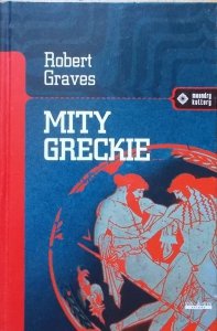 Robert Graves • Mity greckie [Meandry Kultury]