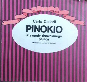 Carlo Collodi • Pinokio x